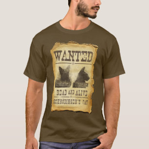 T-shirt Mort et vivant Recherchés. Le chat de
