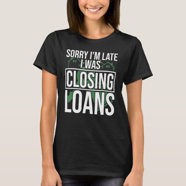 T-shirt Mortgage Loan Officer Mortgage Accounting Mortgage (Devant)