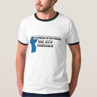 T-shirt Mortimer est mon héros !