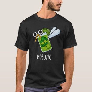 T-shirt Mos-jito Amusant Mojito Boisson Pun Dark BG