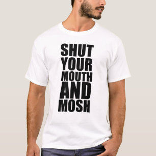 T-shirt moshing