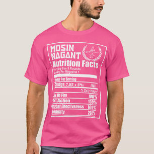 T-shirt Mosin Nagant Nutrition Facts