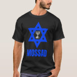 T-shirt Mossad Israël Service secret israélien Tel Aviv Me<br><div class="desc">Mossad Israël Service Secret Israélien Tel Aviv Menorah IDF 22.</div>