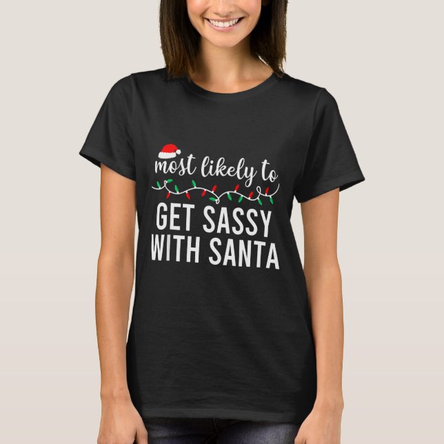 T-shirt Most Likely To Christmas Shirt Matching Family Paj (Devant)