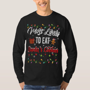 T-shirt Most Likely To Eat Santas
