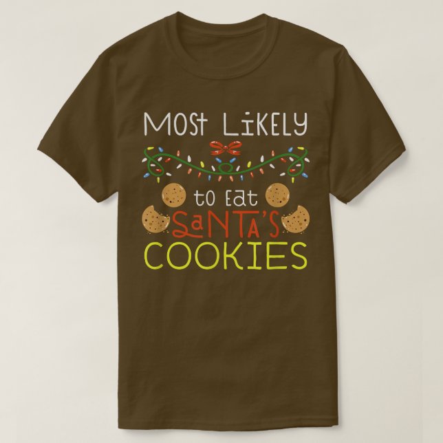 T-shirt Most Likely To Eat Santas (Design devant)