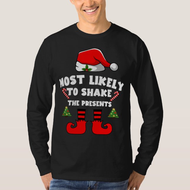T-shirt Most likely to shake the presents (Devant)