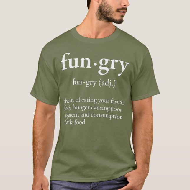 T-shirt Mot du dictionnaire du pied de page fungry Not Han (Devant)