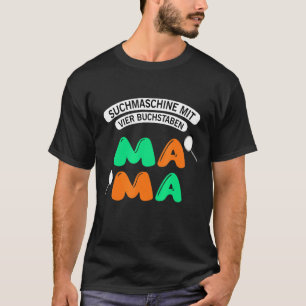 T-shirt Moteur De Recherche Avec Quatre Lettres Mamama