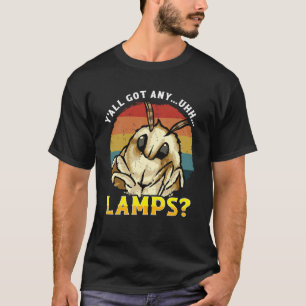 T-shirt Moth Lamp Y all got Any uhh Lampes Moth me dit
