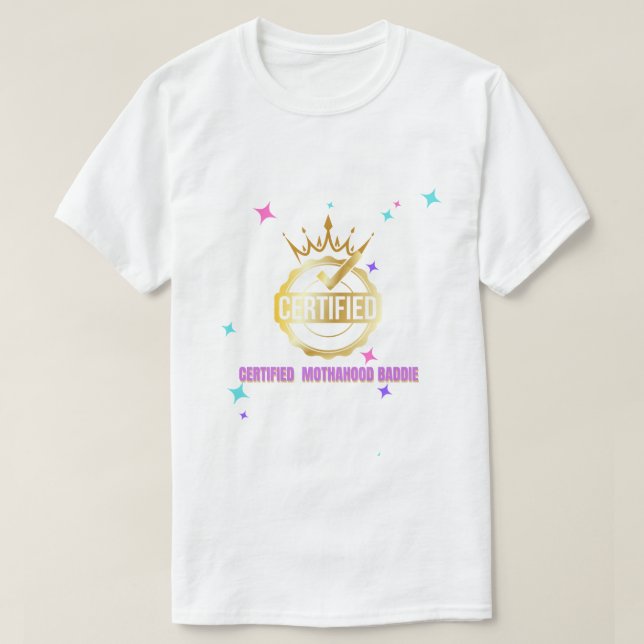T-SHIRT MOTHAHOOD BADDIE (Design devant)