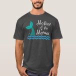 T-shirt Mother Of The Mermaid Gift Birthday Party Wedding<br><div class="desc">Mother Of The Mermaid Gift Birthday Party Wedding Swim Sea .Check out our Mermaid t shirts selection for the very best in unique or custom,  handmade pieces from our clothing shops.</div>