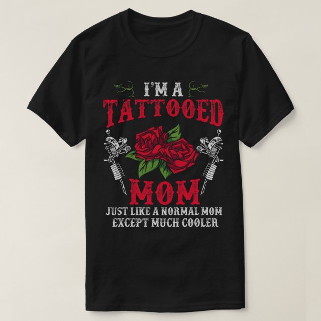 T-shirt Mothers Day Ink Gun tatouage maman Tattooist Rose  (Design devant)