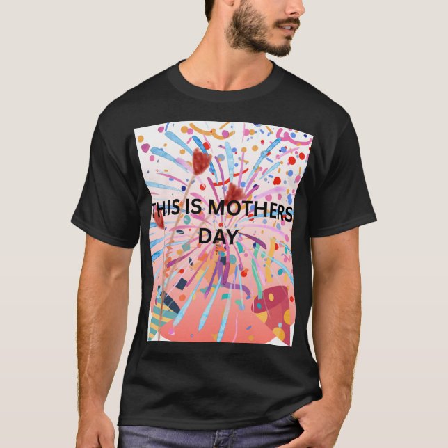 T-SHIRT MOTHER'S DAY SPECIAL (Devant)