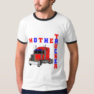 T-shirt mothertrucker