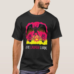 T-shirt Mothman Live Lauder Lurk Harbinger Folklore Déplai