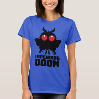 T-shirt Mothman Mignon et Épouvantable de Malheur Imminent
