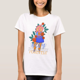 T-Shirt Motivant – Citation Restez Positif