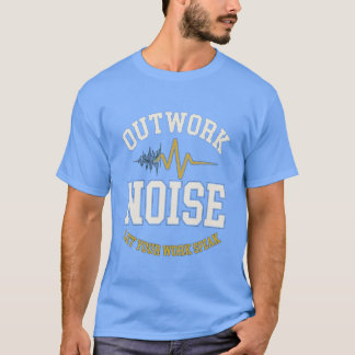 T-shirt motivant Dépasse le Bruit