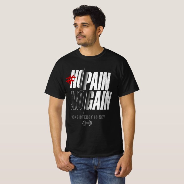 T-Shirt Motivant Gras Pas de Douleur Pas de Gain (Devant entier)