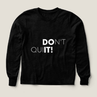 T-shirt motivant Ne pas abandonner Fais-le