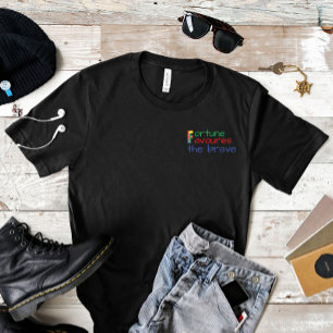 T-shirt Motivate citation fortune favorise le courageux T-
