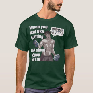T-shirt Motivateur de gym pourquoi vous commencez