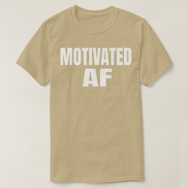 T-shirt Motivation à motiver AF (Design devant)
