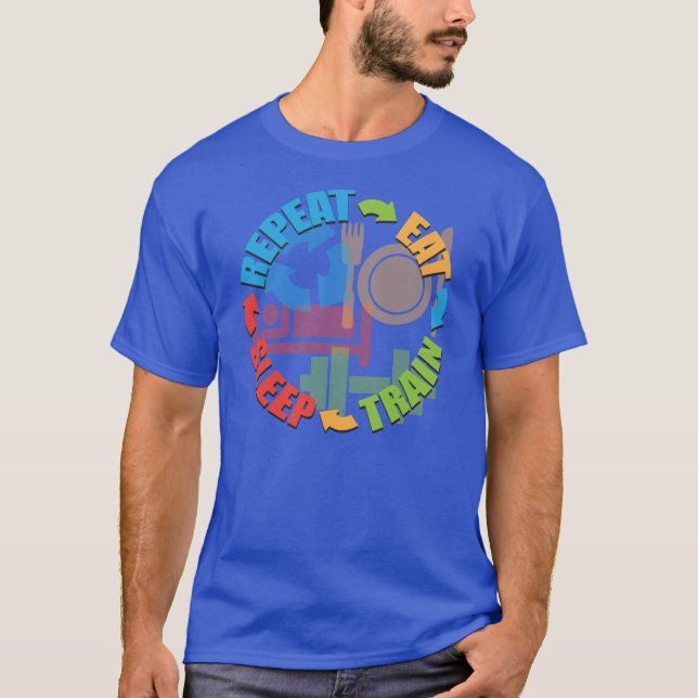 T-shirt Motivation de gym - Manger, Dormir, Train, Répéter (Devant)