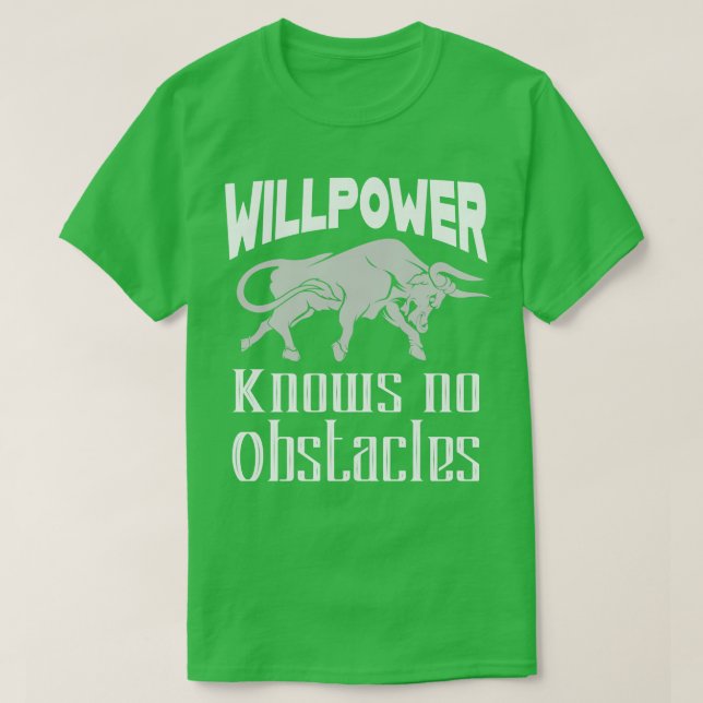 T-shirt Motivation de la volonté (Design devant)