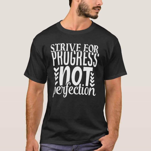 T-shirt Motivation de l'effort pour la progression non de  (Devant)