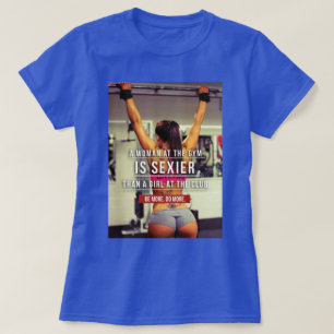 T-shirt Motivation de l'entraînement de gym pour femmes