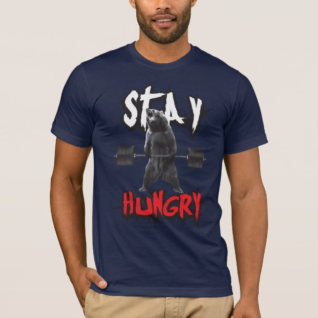 T-shirt Motivation de l'entraînement - Restez faim (Devant)