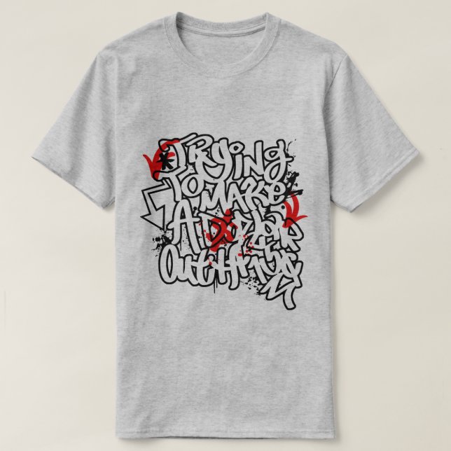 T-shirt Motivation de quartier (Design devant)