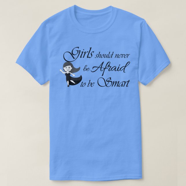 T-shirt Motivation des filles intelligentes autonomisation (Design devant)