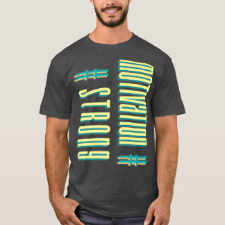 T-shirt Motivation fitness StrongBodybuilding