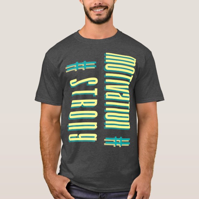 T-shirt Motivation fitness StrongBodybuilding (Devant)