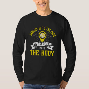 T-shirt Motivation - La Lecture Est À L'Esprit