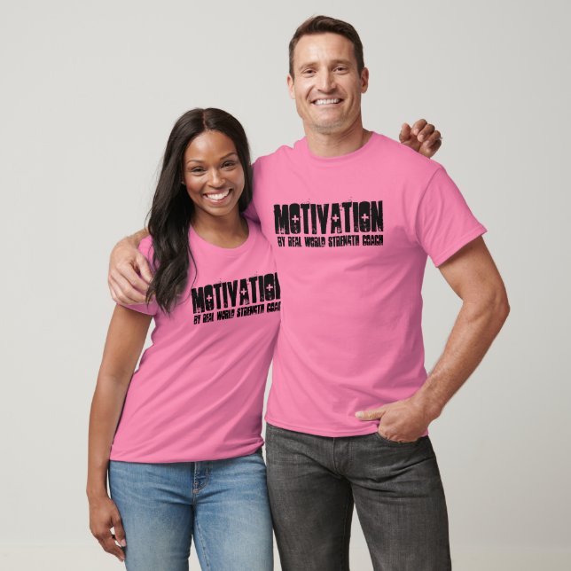 T-shirt Motivation, par l'entraîneur de force du monde rée (Unisexe)