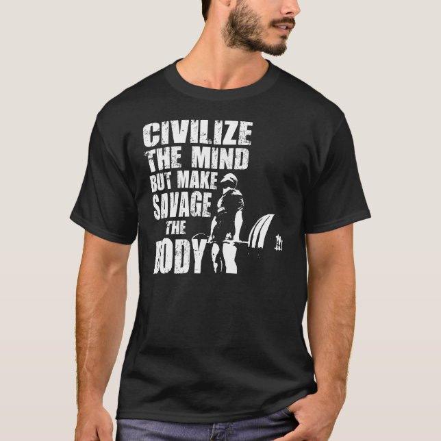 T-shirt Motivation Poids - Civiliser L'Esprit (Devant)