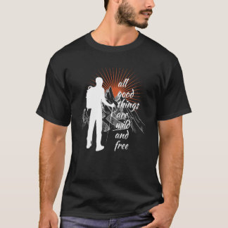 T-shirt Motivation Randonnée Montagnes Citation Nature Mon