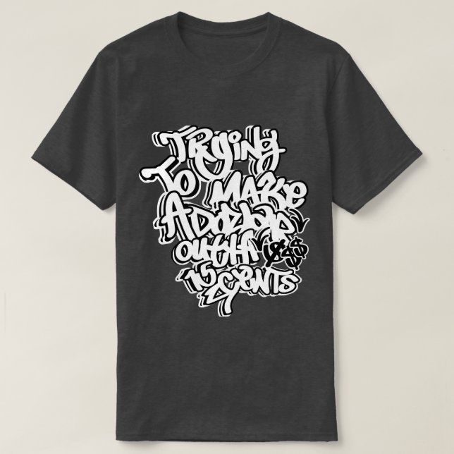 T-shirt Motivation urbaine (Design devant)
