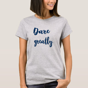 T-shirt Motivational cite des femmes inspirantes