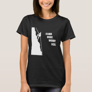 T-shirt Motivational escalade escalade en disant