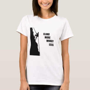 T-shirt Motivational escalade escalade en disant