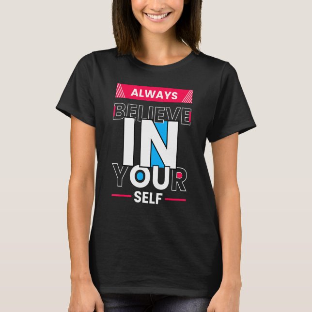 T-shirt Motivational Quote Inspiration Positive Saying Lif (Devant)