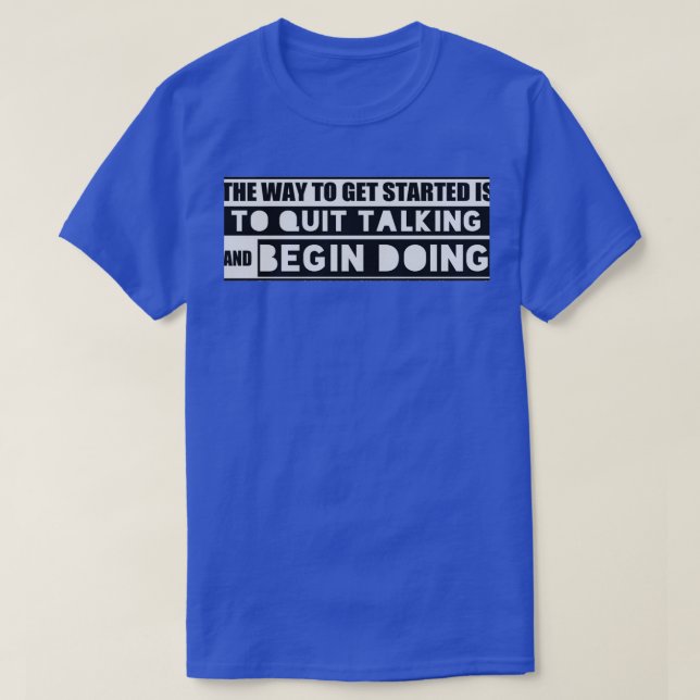 T-shirt motivational quotes for work motivational thoughts (Design devant)