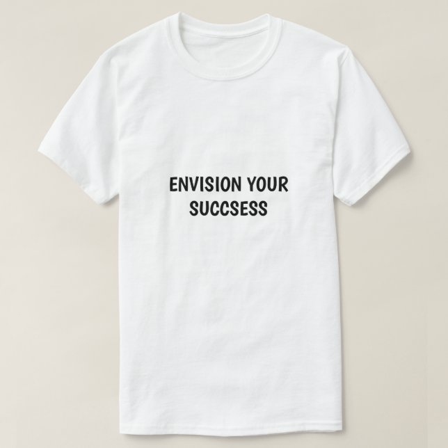 T-Shirt Motivationnel "Imaginez Votre Succès" (Design devant)