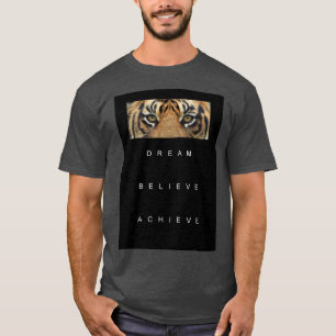 T-shirt Motivationnel Modèle Moderne Elégant rêve Croire