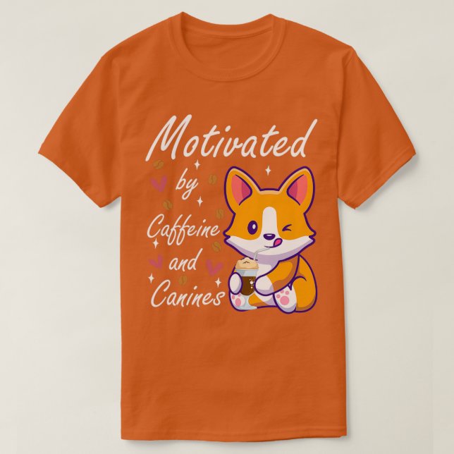 T-shirt motivé par la caféine et canines chien et café 1 (Design devant)
